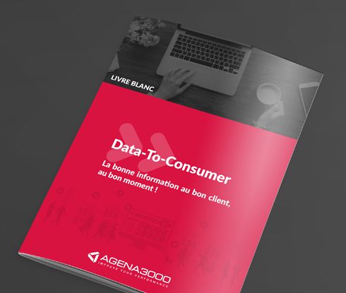 Livre blanc Data-To-Consumer - AGENA3000